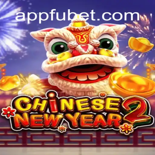 Discover the Excitement of CHINESENEWYEAR2: Experience the Thrill of FUBET.com Oficial Slots Brasil #1