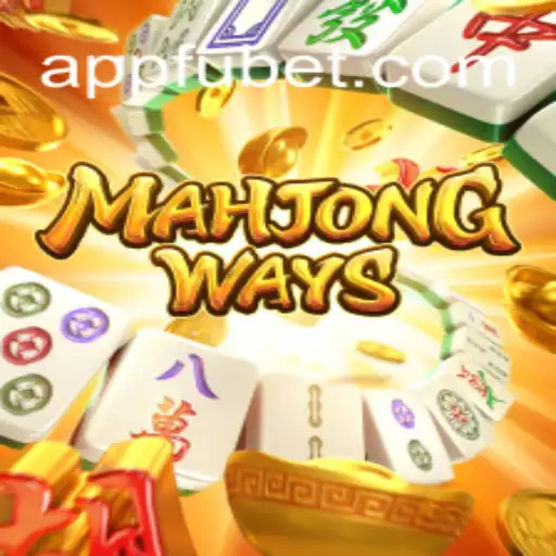 Discover the Thrilling World of MahjongWays: FUBET.com Oficial Slots Brasil #1