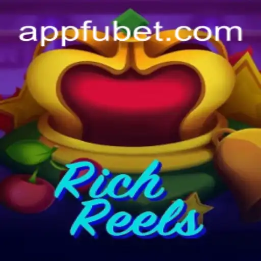 Unveiling RichReels: Your Ultimate Guide to FUBET.com Oficial Slots Brasil #1
