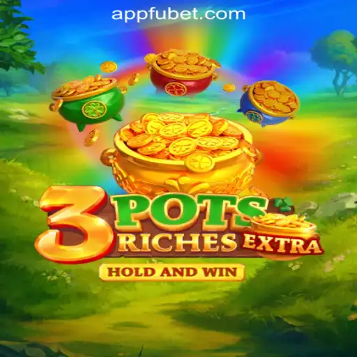 Exploring the Exciting World of 3potsExtra: FUBET.com Official Slots Brasil #1