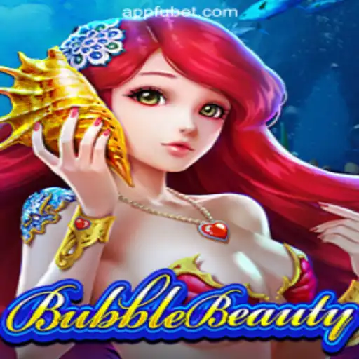 Exploring BubbleBeauty and the Gaming Culture at FUBET.com Oficial Slots Brasil #1