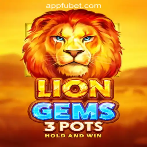 Unveiling LionGems3pots: The Thrilling Slot Experience by FUBET.com